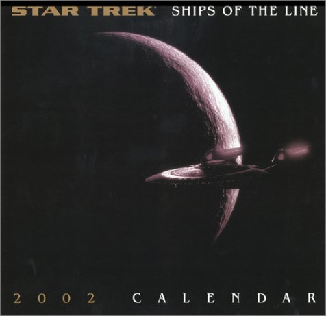 Star Trek Ships of the Line 2002 Calendar