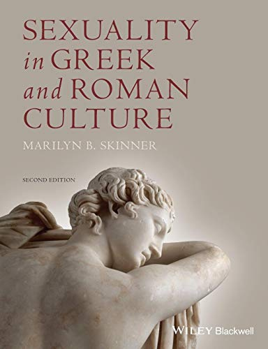 Sexuality in Greek and Roman Culture, 2nd Edition
