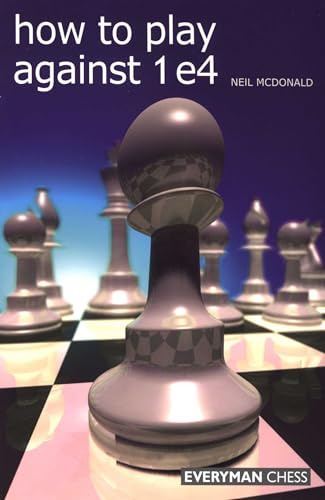 How to Play Against 1 e4