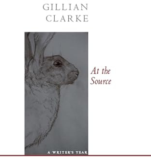 At the Source: A Writer's Year
