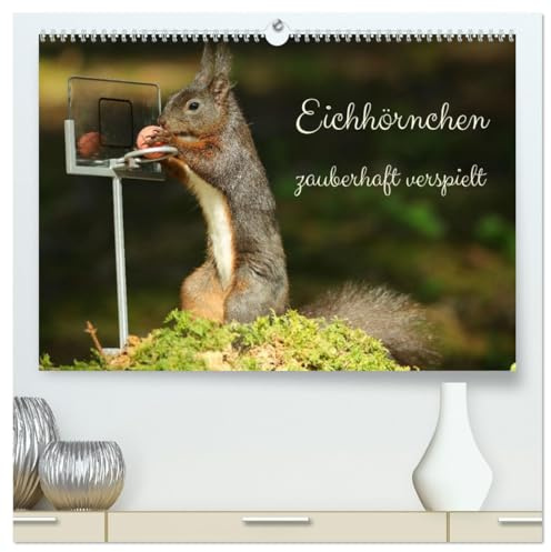 Eichhörnchen - zauberhaft verspielt (hochwertiger Premium Wandkalender 2026 DIN A2 quer), Kunstdruck in Hochglanz: Zauberhafte Aufnahmen von verspielten Eichhörnchen. (CALVENDO Tiere)