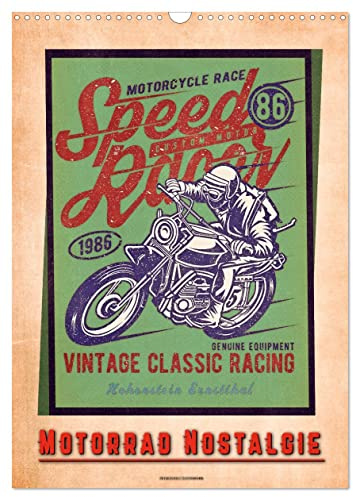 Motorrad Nostalgie (Wandkalender 2026 DIN A3 hoch), CALVENDO Monatskalender: Zurück in das letzte Jahrhundert, historische Erinnerungen für Motorrad-Fans. (CALVENDO Sport)
