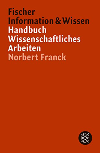 Handbuch Wissenschaftliches Arbeiten (Handbücher, Band 15186)