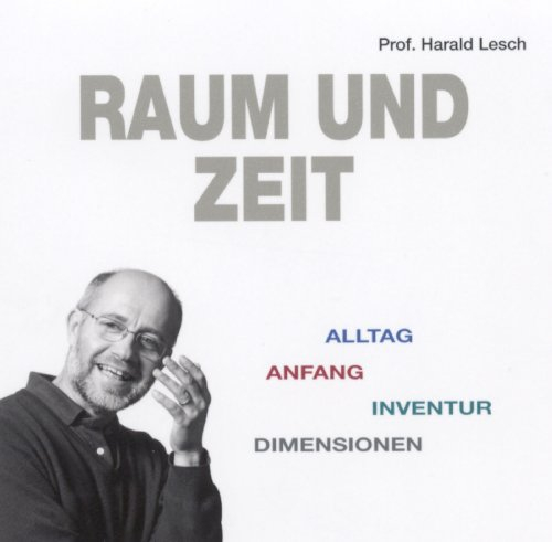Raum und Zeit: Alltag, Anfang, Inventur, Dimensionen
