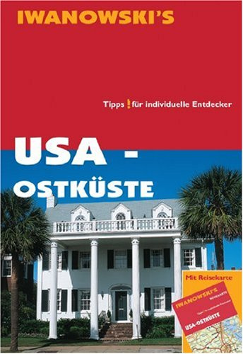USA Ostküste: Reisehandbuch