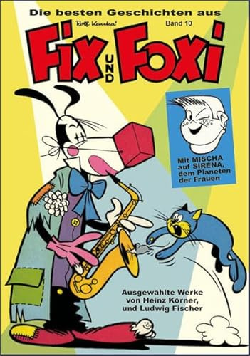 Die besten Geschichten aus Fix und Foxi: Band 10
