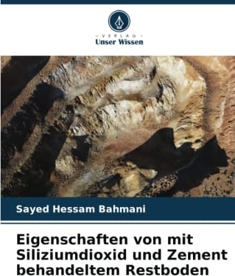 Eigenschaften von mit Siliziumdioxid und Zement behandeltem Restboden