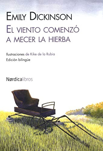 El Viento Comenzó A Mecer La Hierba - 4ª Edición (Ilustrados)