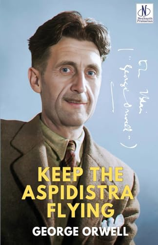 KEEP THE ASPIDISTRA FLYING