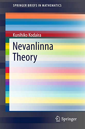 Nevanlinna Theory (SpringerBriefs in Mathematics)