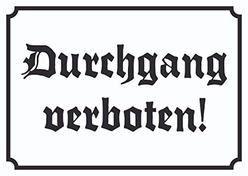 HB-Druck Durchgang verboten! Schild in Altdeutscher Schrift A5 (148x210mm)
