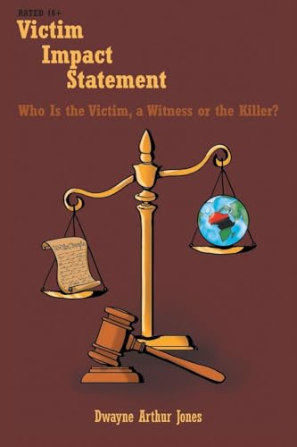 Victim Impact Statement: Who Is the Victim, a Witness or the Killer? (A Poetic Mystery Suspense Thriller)
