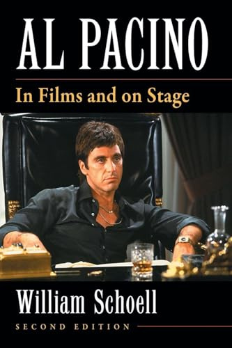 Al Pacino: In Films and on Stage, 2d ed.