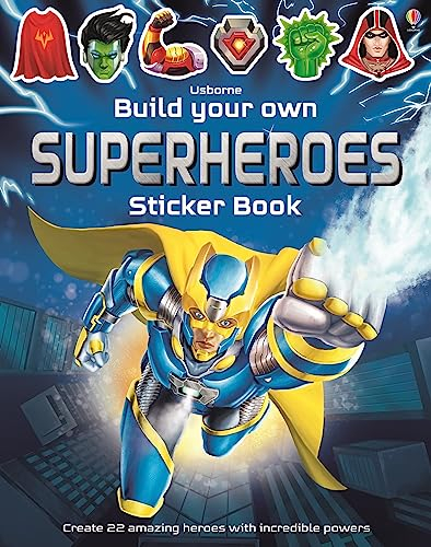 Build Your Own Superheroes Sticker Book: 1 (Build Your Own Sticker Book)