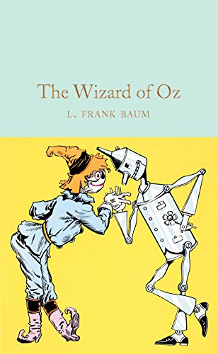 The Wizard of Oz: Frank L. Baum: 184 (Macmillan Collector's Library, 184)