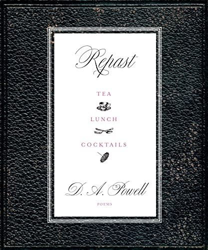 Repast: Tea, Lunch, Cocktails: Tea, Lunch, and Cocktails