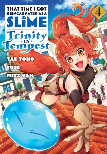 That Time I Got Reincarnated as a Slime: Trinity in Tempest (Manga) 4 (THAT TIME I REINCARNATED SLIME TRINITY GN)