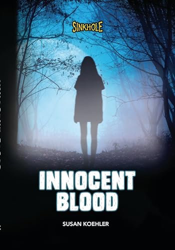 Innocent Blood (Sinkhole)