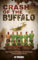 Crash of the Buffalo: The Tragedy that Killed a Football Team and Rocked the World