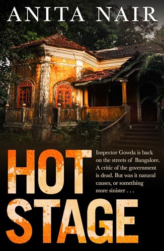 Hot Stage (The Inspector Gowda Series, 3)