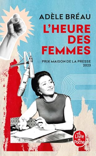 L'heure des femmes: Roman