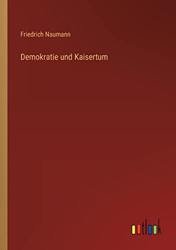 Demokratie und Kaisertum