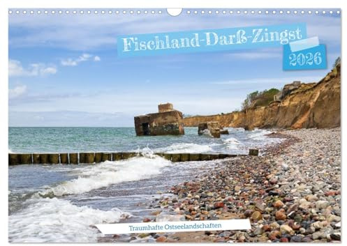 Fischland-Darß-Zingst - Traumhafte Ostseelandschaften (Wandkalender 2026 DIN A3 quer), CALVENDO Monatskalender: Erleben sie das ganze Jahr über die ... Landschaften und Stränden. (CALVENDO Orte)