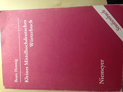 Kleines Mittelhochdeutsches Wörterbuch