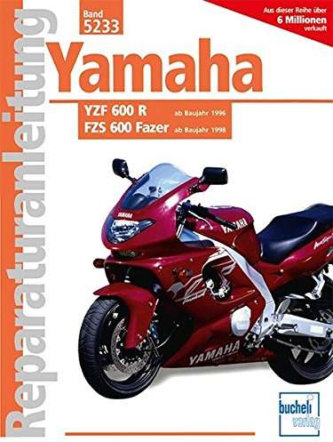 Yamaha YZF 600 R / FZS 600 Fazer (Reparaturanleitungen)