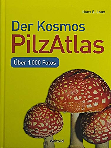 Der Kosmos-PilzAtlas.