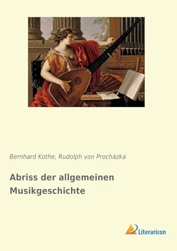 Abriss der allgemeinen Musikgeschichte