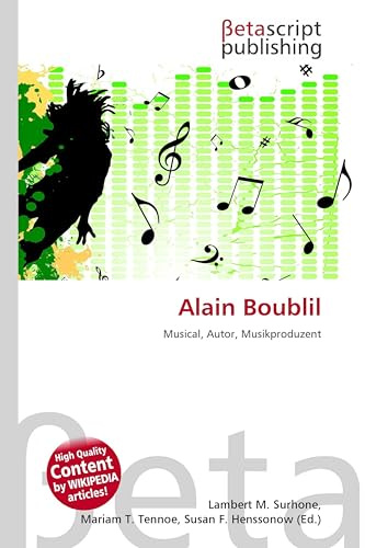 Alain Boublil: Musical, Autor, Musikproduzent