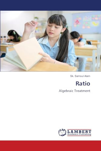 Ratio: Algebraic Treatment