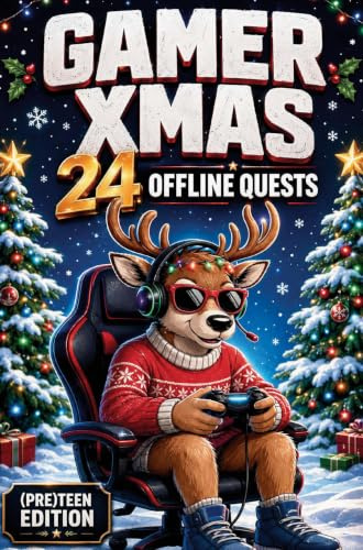 Gamer-Xmas: 24 offline Quests für Zocker Teens: Aber Mama! Teen Edition