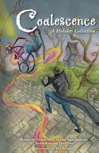 Coalescence: A Holiday Collection