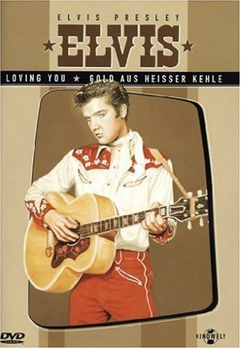 Elvis Presley - Loving You/Gold aus heißer Kehle