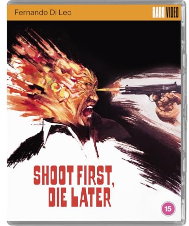 Shoot First, Die Later [Blu-ray]