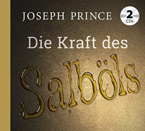 Die Kraft des Salböls: CD Standard Audio Format