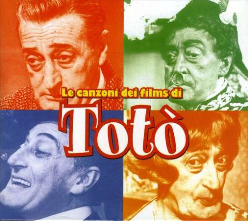 Le Canzoni Dei Film Di Toto'