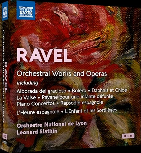 Ravel: Orchesterwerke und Opern