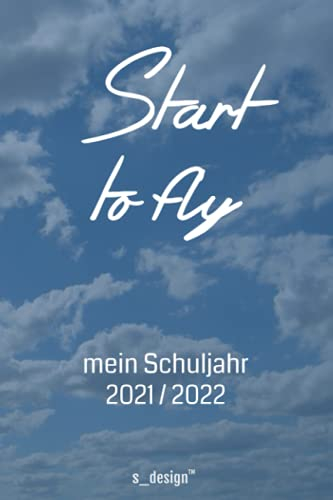 Schulplaner Schüler-Kalender für das Schuljahr 2021 / 2022: Schul-Kalender / Wochen-Kalender von August 2021 bis August 2022 inkl. vielen Extra-Übersichten [Termin-Planer / Schule Notizbuch]
