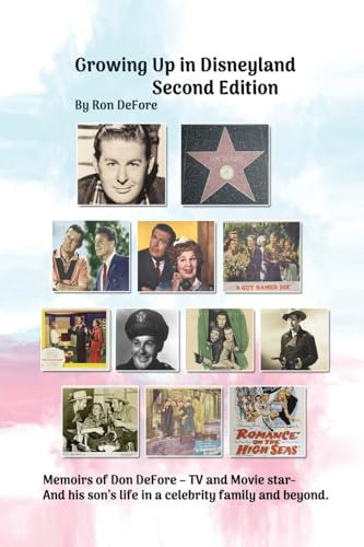 Growing Up In Disneyland Second Edition