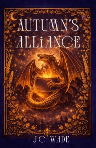 Autumn's Alliance (Celtic Faerie Tales, Band 3)