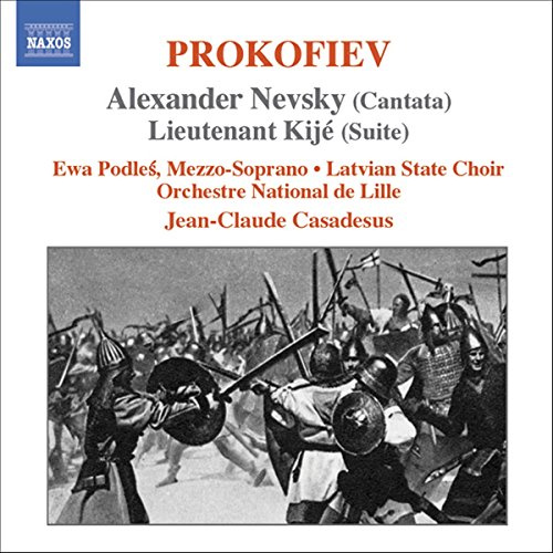 Prokofiev: Alexander Nevsky (Cantata), Lieutenant Kijé (Suite)