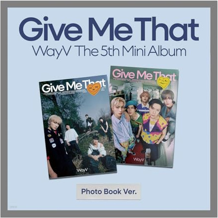 WayV Give Me That 5th Mini Album with Tracking Sealed (Photobook A Version)