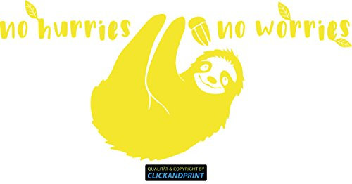 CLICKANDPRINT Aufkleber » no hurries no worries, 260x119,1cm, Schwefelgelb • Wandtattoo / Wandaufkleber / Wandsticker / Wanddeko / Vinyl