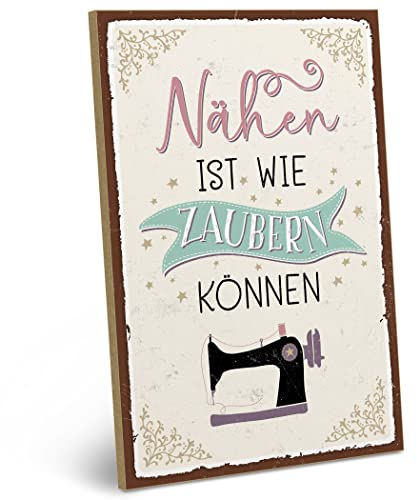 ARTFAVES® Wandbild Holzschild mit Spruch - NÄHEN IST WIE ZAUBERN KÖNNEN - Türschild Retro Vintage Deko Bild Geschenk - Hobby, Nähen
