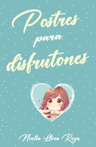 Postres para disfrutones