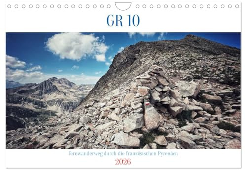 GR 10 Fernwanderweg durch die französischen Pyrenäen (Wandkalender 2026 DIN A4 quer), CALVENDO Monatskalender: Wandern von Hendaye nach Banyuls sur ... vom Atlantik zum Mittelmeer (CALVENDO Natur)