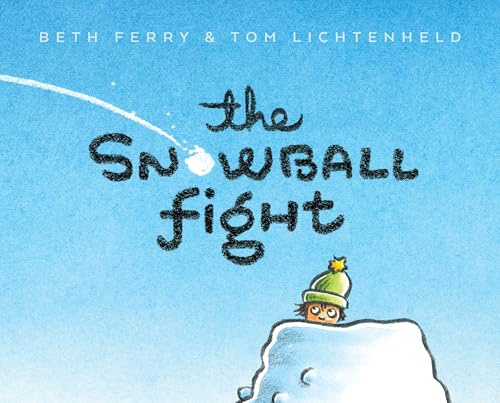 The Snowball Fight: A Funny Rhyming Picture Book About the Magic of a Snow Day for Kids (Ages 4–8)